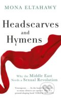 Headscarves and Hymens - Mona Eltahawy