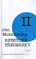 Estetické prednášky II. - Jan Mukařovský