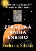 Ztracená kniha Enkiho - Zecharia Sitchin