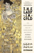 The Lady in Gold - Anne-Marie O’Connor