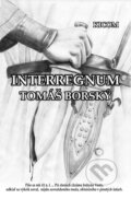 Interregnum - Tomáš Borský