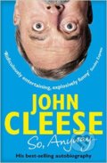 So, Anyway... - John Cleese