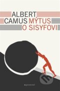 Mýtus o Sisyfovi - Albert Camus