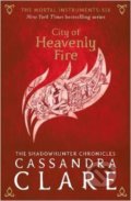 The Mortal Instruments: City of Heavenly Fire - Cassandra Clare