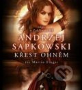 Zaklínač V. - Křest ohněm - Andrzej Sapkowski