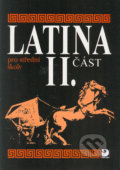 Latina pro SŠ – 2. část - Vlasta Seinerová