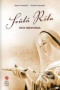 Svätá Rita - dych odpustenia - Remo Piccolomini, Natalino Monopoli