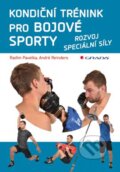Kondiční trénink pro bojové sporty - Radim Pavelka, André Reinders