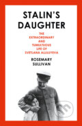 Stalin&#039;s Daughter - Rosemary Sullivan
