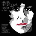 Hana Hegerová: recital ´70 - live - Hana Hegerová