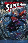 Superman Nespoutaný: Kniha první - Jim Lee, Scott Snyder