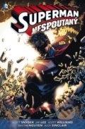 Superman Nespoutaný: Kniha druhá - Jim Lee, Scott Snyder