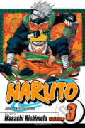 Naruto, Vol. 3: Dreams - Masashi Kishimoto