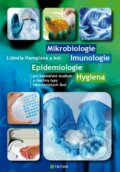 Mikrobiologie, imunologie, epidemiologie, hygiena - Lidmila Hamplová