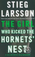 The Girl Who Kicked the Hornets&#039; Nest - Stieg Larsson