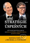 Stratégie úspešných - David B. Yoffie, Michael A. Cusumano