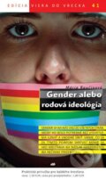 Gender alebo rodová ideológia - Mária Raučinová