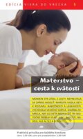 Materstvo - cesta k svätosti - Marián Husár