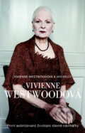 Vivienne Westwoodová - Ian Kelly, Vivienne Westwood