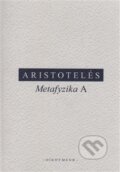 Metafyzika A - Aristoteles