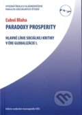 Paradoxy prosperity - Ľuboš Blaha