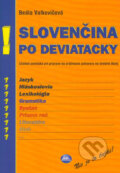 Slovenčina po deviatacky - Beáta Valkovičová