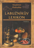 Labužníkův lexikon - Vladimír Poštulka