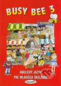 BUSY BEE 3 Učebnica + online vstup (Online CD) - Mária Matoušková, Vratislav Matoušek, Andrew John Haddden