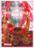 Nejlepší fotbalové kluby 2006 - Jan Palička, Filip Saiver
