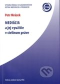 Mediácia - Petr Mrázek