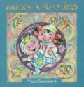 Anička a Smejko - Viera Švenková