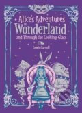 Alice&#039;s Adventures in Wonderland and Through the Looking Glass - Lewis Carroll