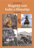 Magický svět Indie a Himaláje - Dana Trávníčková