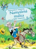Päťminútové rozprávky: Namyslená mulica - Zsolt Szabó, Gábor Pannóniai Pesti