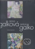 Anna Galková - Anton Galko - Bohumír Bachratý