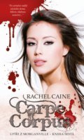 Carpe Corpus - Rachel Caine