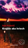 Krajšie ako hriech - Ivan Kolenič
