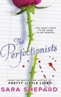 The Perfectionists - Sara Shepard