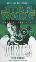 Star Wars: Fate of the Jedi - Vortex - Troy Denning