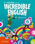 Incredible English 6: Class Book - Sarah Phillips, Kristie Granger, Peter Redpath