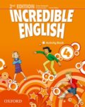 Incredible English 4: Activity Book - Sarah Phillips