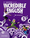 Incredible English 5: Activity Book - Sarah Phillips, Kirstie Granger, Peter Redpath