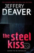 The Steel Kiss - Jeffery Deaver