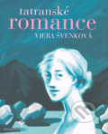 Tatranské romance - Viera Švenková