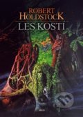 Les kostí - Robert Holdstock, Jan Dřevíkovský (ilustrácie)