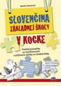 Slovenčina základnej školy v kocke - Renáta Somorová