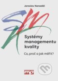 Systémy managementu kvality - Jaroslav Nenadál