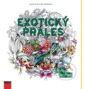 Exotický prales - Louise Chappell, Becky Bolton