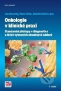 Onkologie v klinické praxi - Jan Novotný, Pavel Vítek