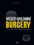 Weber grilování: Burgery - Jamie Purviance